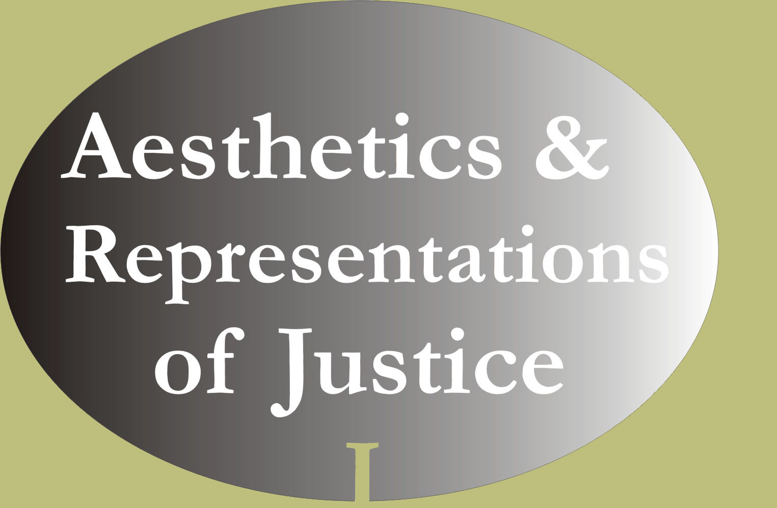 Aesthetics and Representation of Justice-I