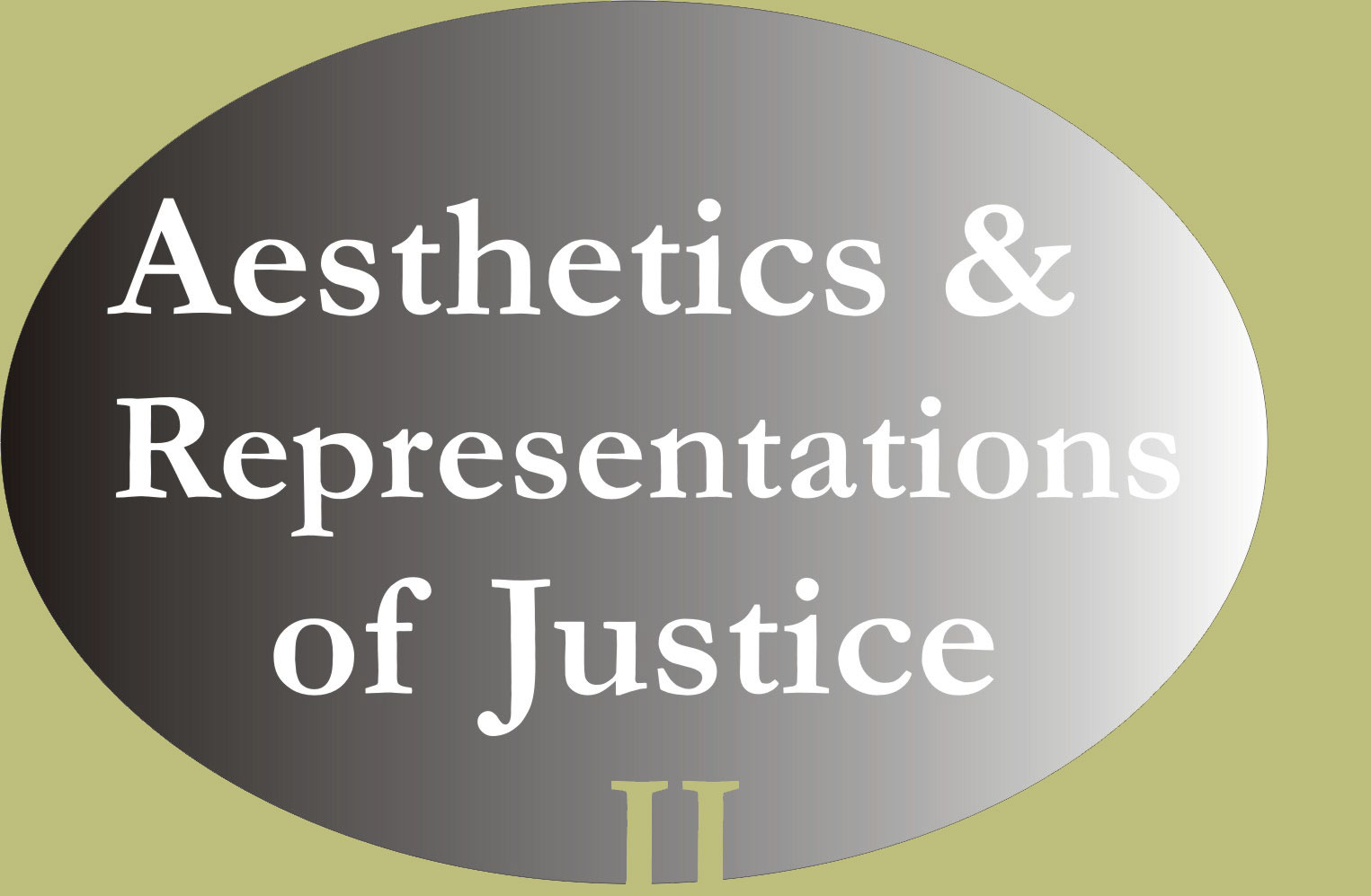 Aesthetics and Representation of Justice-II